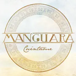 Cuentame - Single - Manguara Cuentame - Single - Manguara