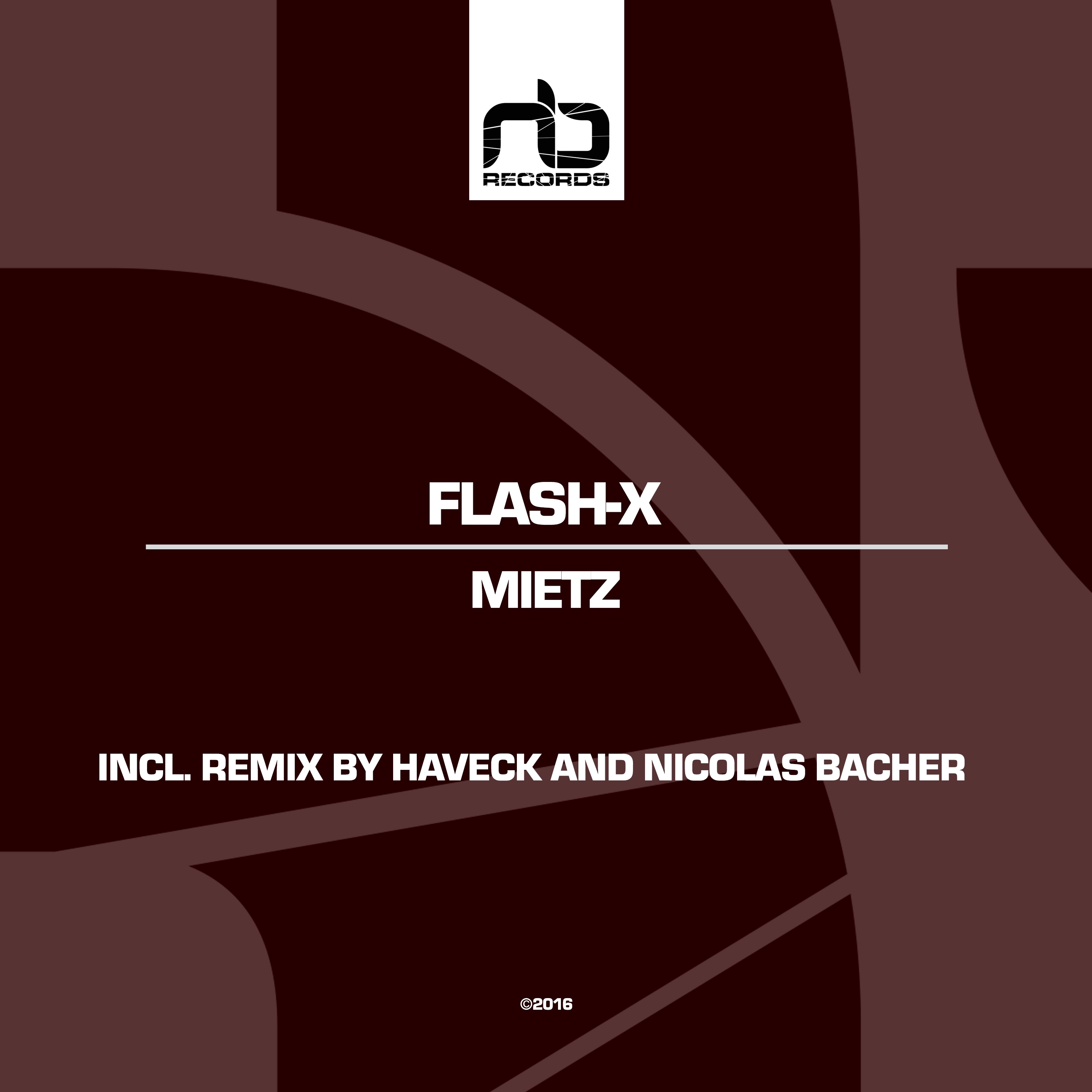 Flash-X - Mietz (Haveck Remix)
