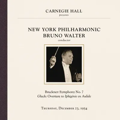 Bruno Walter at Carnegie Hall, New York City, December 23, 1954 - New York Philharmonic