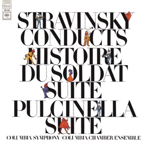 Stravinsky: Pulcinella Suite, Scherzo fantastique, Fireworks & Scherzo à la russe