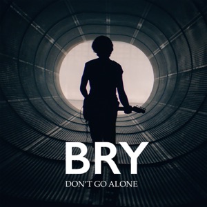 Don’t Go Alone - Single
