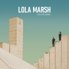 You're Mine - EP - Lola Marsh