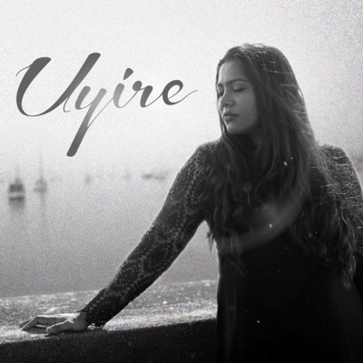 Uyire - Single