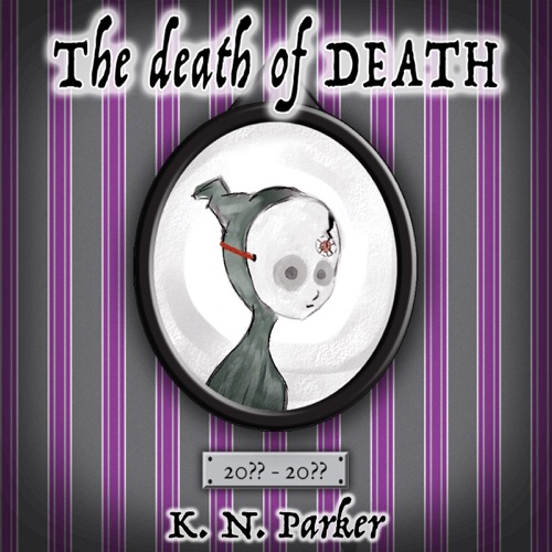 The Death of Death (Unabridged) cover