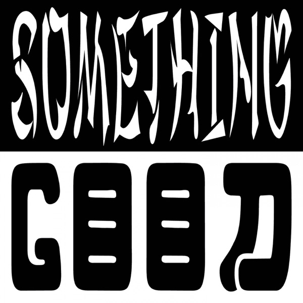 Something Good - Single