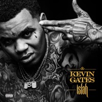 La Familia - Kevin Gates