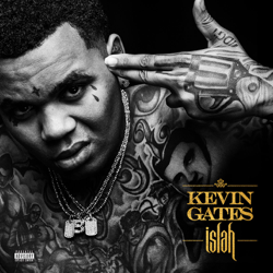 Islah (Deluxe) - Kevin Gates Cover Art