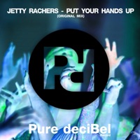 Put Your Hands Up - Single - Jetty Rachers