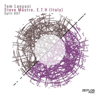 Split007 - Tom Langusi, Steve Mastro & E.T.H (Italy)