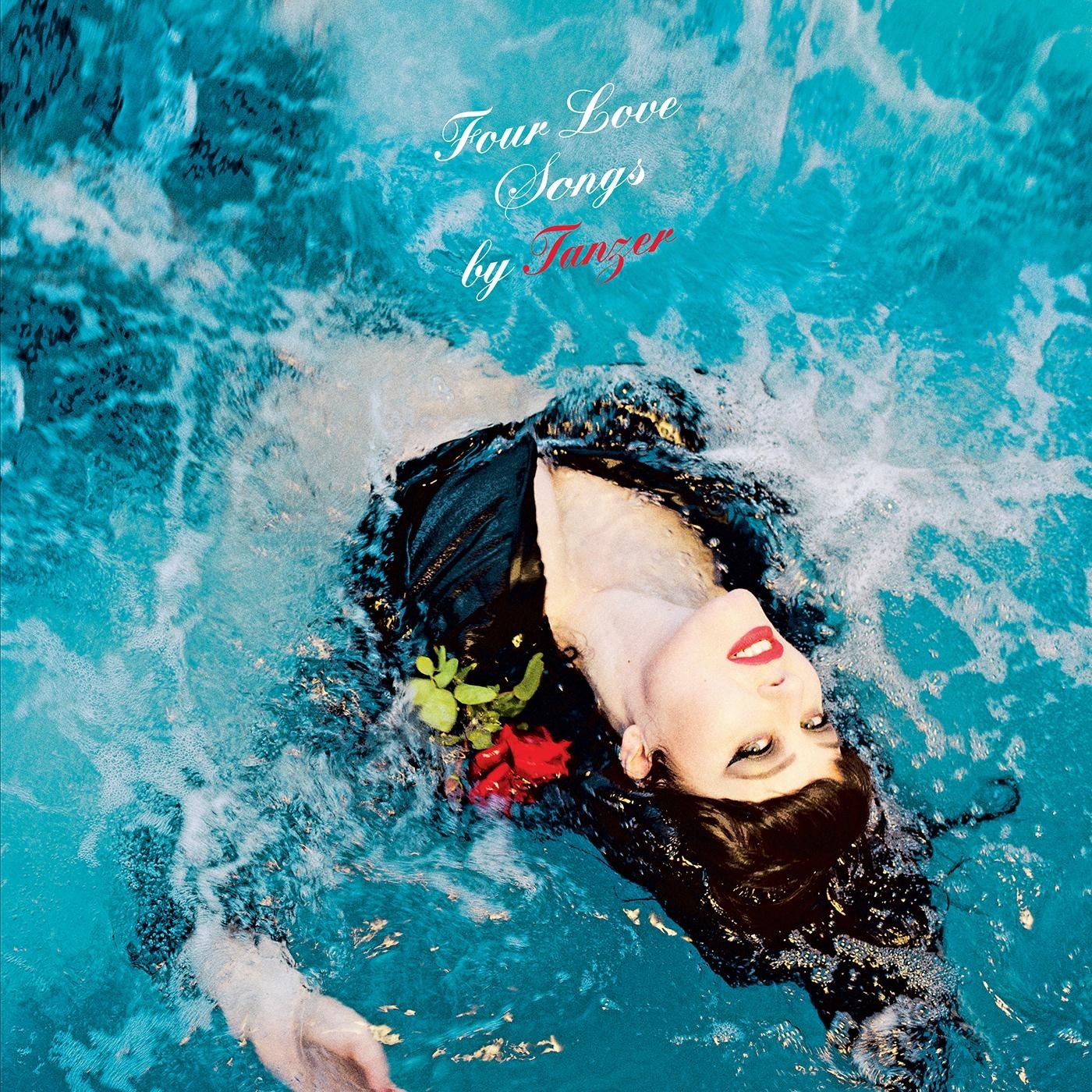 Four Love Songs By Tanzer - EP