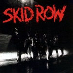 Skid Row - 18 and Life