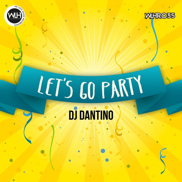 Let's Go Party - Single