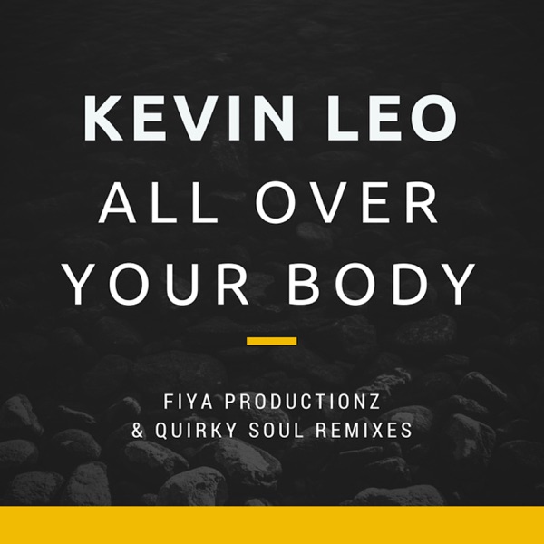 All Over Your Body - Single