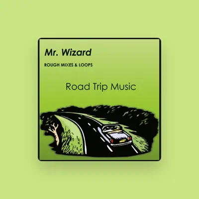 Listen to Mr Wizard, watch music videos, read bio, see tour dates & more!