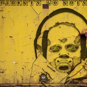 Parents Go Nuts - EP