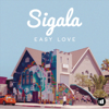 Easy Love (Extended Mix) - Sigala