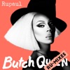 Butch Queen: Ru-Mixes artwork