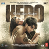 Main Hoon Hero Tera (Salman Khan Version) - Salman Khan