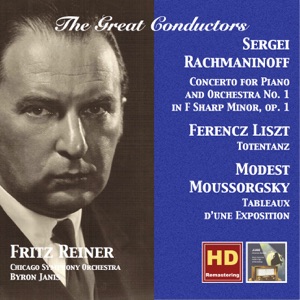The Great Conductors: Fritz Reiner Conducts Rachmaninoff, Liszt & Moussorgsky (Remastered)