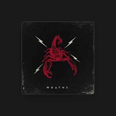 Listen to Wraths, watch music videos, read bio, see tour dates & more!