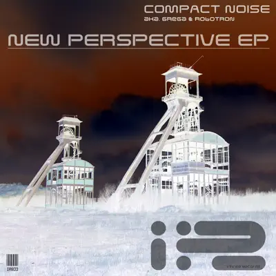 Listen to New Perspective - Single by Compact Noise
