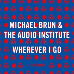 Wherever I Go (feat. Cheat Codes, BélO & J. Perry) - Single