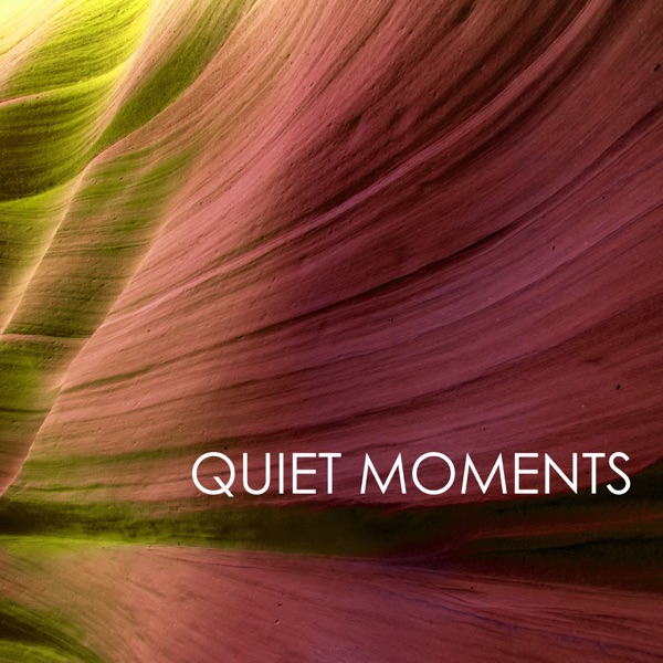 Quiet Moments