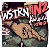 WSTRN feat. Kehlani - In2 (Remix)