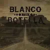 Blanco y en Botella - Heridas de Guerra