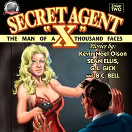 Secret Agent 'X', Volume 2 (Unabridged)