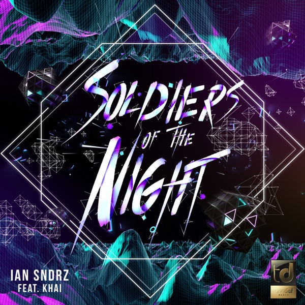 Soldiers of the Night - Single
