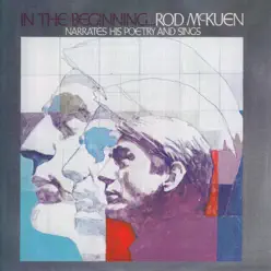 In the Beginning ... Rod Mckuen Narrates His Poetry and Sings - Rod McKuen In the Beginning ... Rod Mckuen Narrates His Poetry and Sings - Rod McKuen