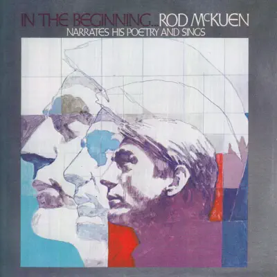 In the Beginning ... Rod Mckuen Narrates His Poetry and Sings - Rod McKuen