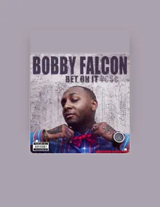 Bobby Falconを聴いたり、ミュージックビデオを鑑賞したり、経歴やツアー日程などを確認したりしましょう！