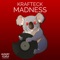 Madness - Krafteck lyrics