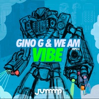 Vibe - Single - Gino G & We AM