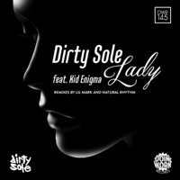 Lady (feat. Kid Enigma) - Single - Dirty Sole