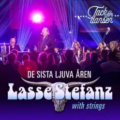 De sista ljuva åren (with Strings) - Single - Lasse Stefanz De sista ljuva åren (with Strings) - Single - Lasse Stefanz