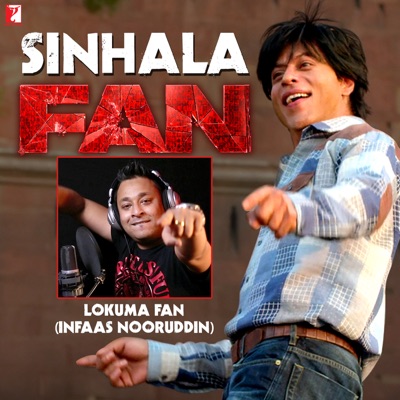 Lokuma Fan (Sinhala) [From "Fan"] [Original Motion Picture Soundtrack] - Single