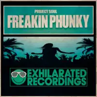 Freakin Phunky — Project Soul