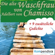 Die alte Waschfrau - Adelbert von Chamisso