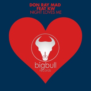 Night Loves Me - Single