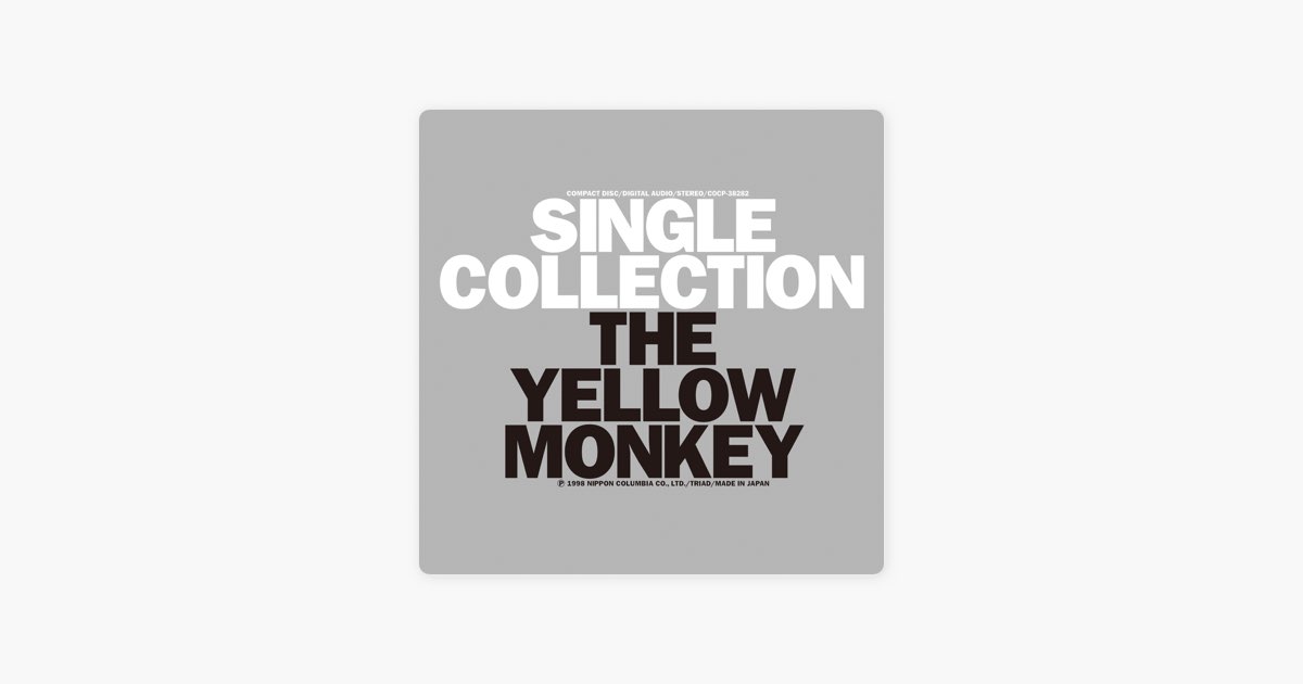 SINGLE COLLECTION (Remastered) - THE YELLOW MONKEYのアルバム