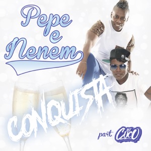 Conquista (feat. DJ Cuco) - Single