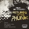 Return of the Phunk (The Sloppy 5th's Remix) - Phunk Investigation lyrics