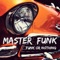 Just Funk - Master Funk lyrics