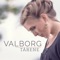 Alltid Så God Ein Gutt - Valborg lyrics