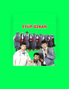 Listen to Eyüp Özkan, watch music videos, read bio, see tour dates & more!