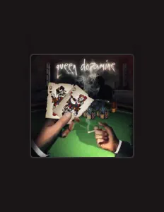 Escucha a Queen Dopamine, mira vídeos musicales, lee la biografía, consulta fechas de giras y mucho más.