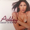 Ashley - Si Tu Boquita Fuera